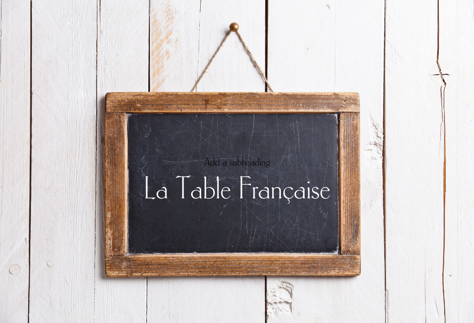La Table Française